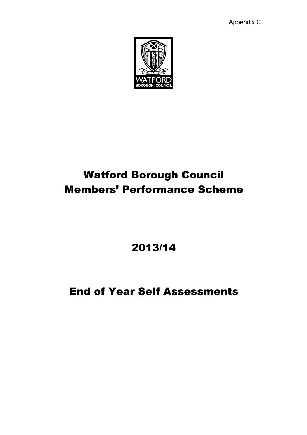 Watford Borough Council Members' Performance Scheme 2013/14 End