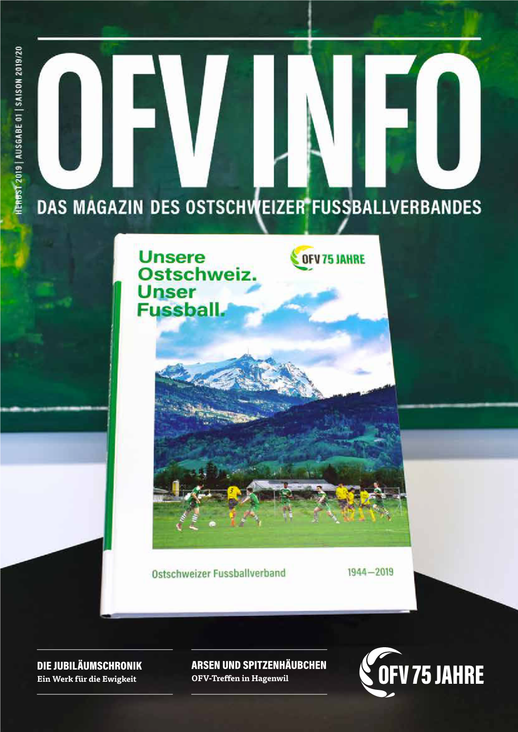 DIE JUBILÄUMSCHRONIK ARSEN UND SPITZENHÄUBCHEN Ein Werk Für Die Ewigkeit OFV-Tre En in Hagenwil Anzeige