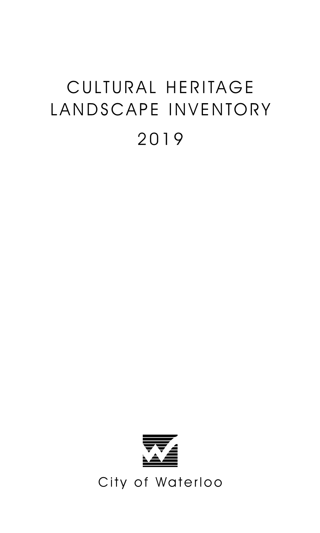 City of Waterloo Cultural Heritage Landscape Inventory