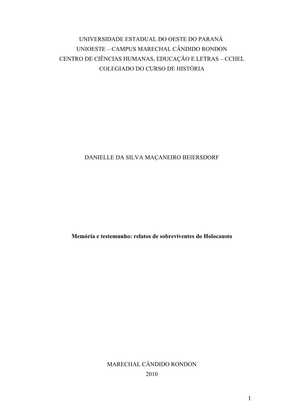 Memória E Testemunho: Relatos De Sobreviventes Do Holocausto