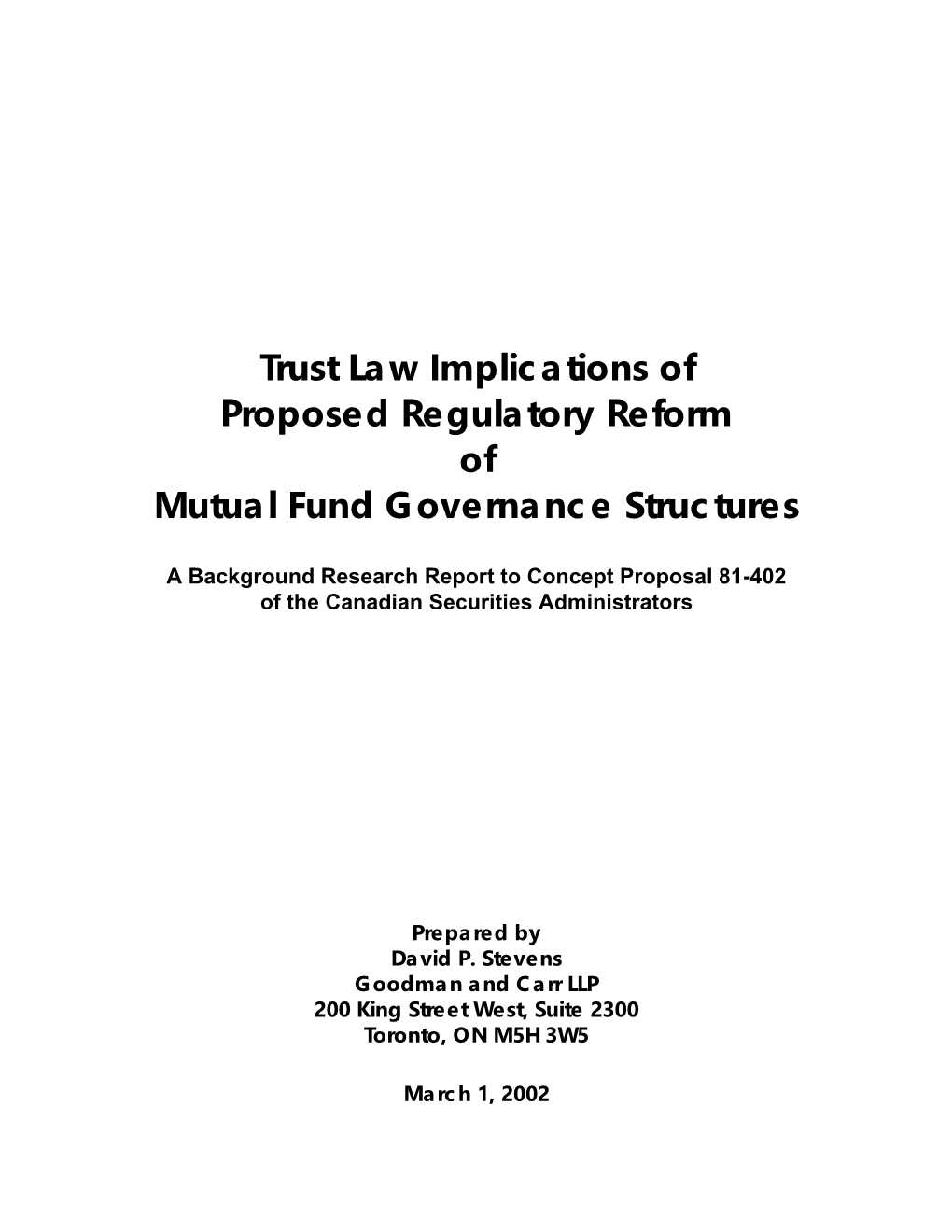 Trust Law Implications of Proposed Regulatory Reform of Mutual Fund Governance Structures