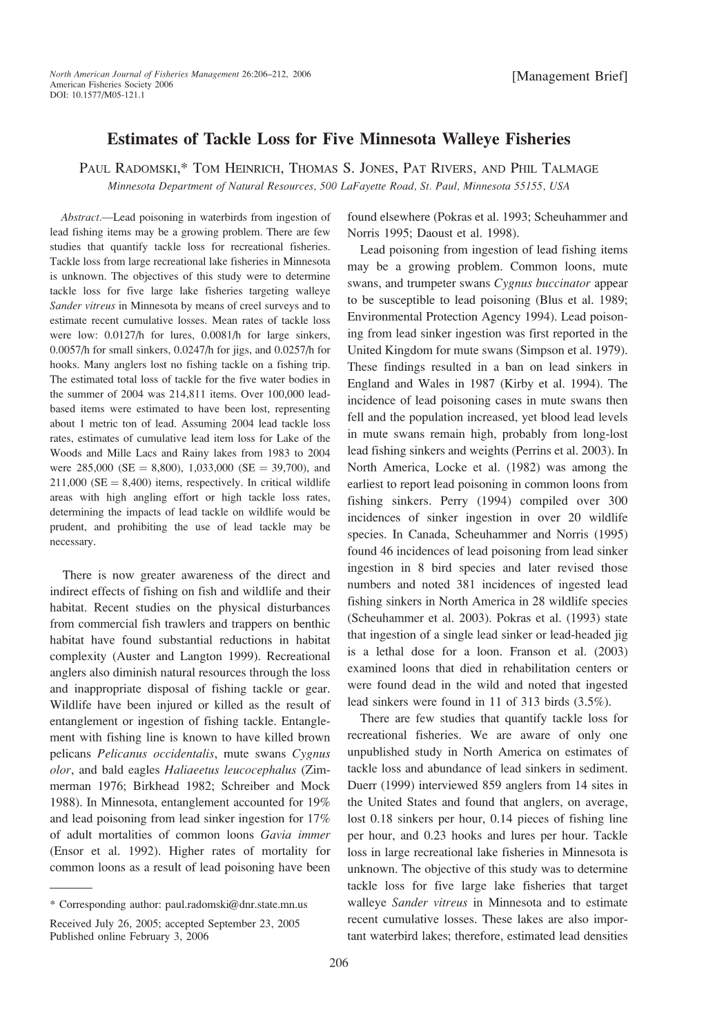 Estimates of Tackle Loss for Five Minnesota Walleye Fisheries (2006)