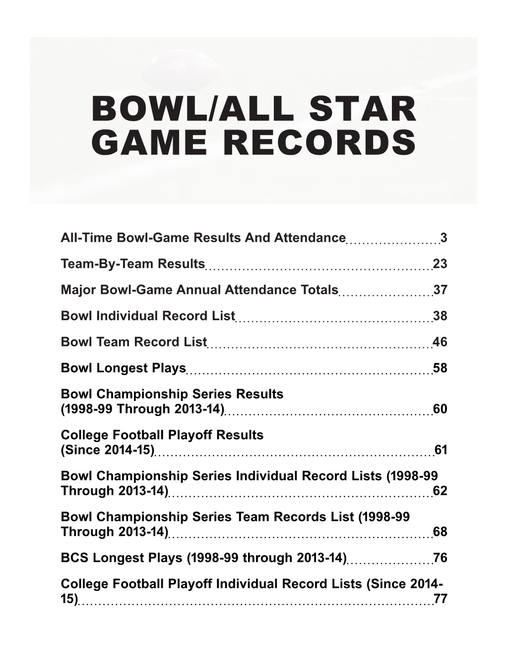 Bowl/All Star Game Records