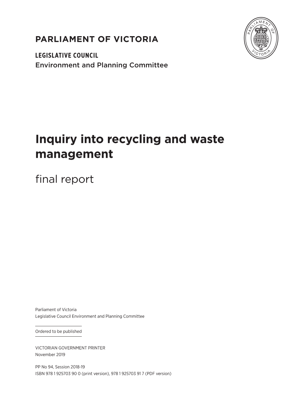 Inquiry Into Recycling and Waste Management: Final Report Iii About the Committee