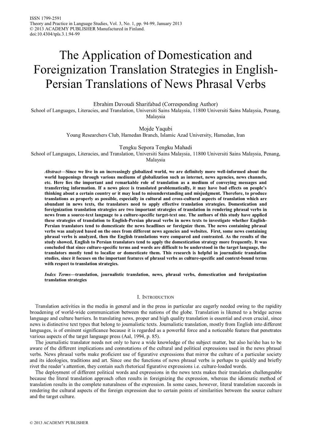 The Application of Domestication and Foreignization Translation Strategies in English- Persian Translations of News Phrasal Verbs