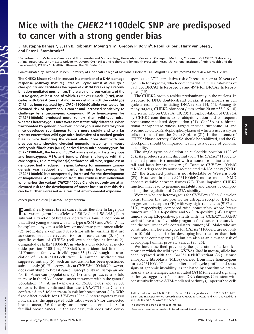 Mice with the CHEK2*1100Delc SNP Are Predisposed to Cancer with a Strong Gender Bias