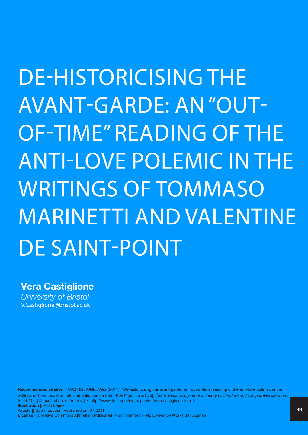 De-Historicising the Avant-Garde: an “Out- Of-Time” Reading of the Anti-Love Polemic in the Writings of Tommaso Marinetti and Valentine De Saint-Point