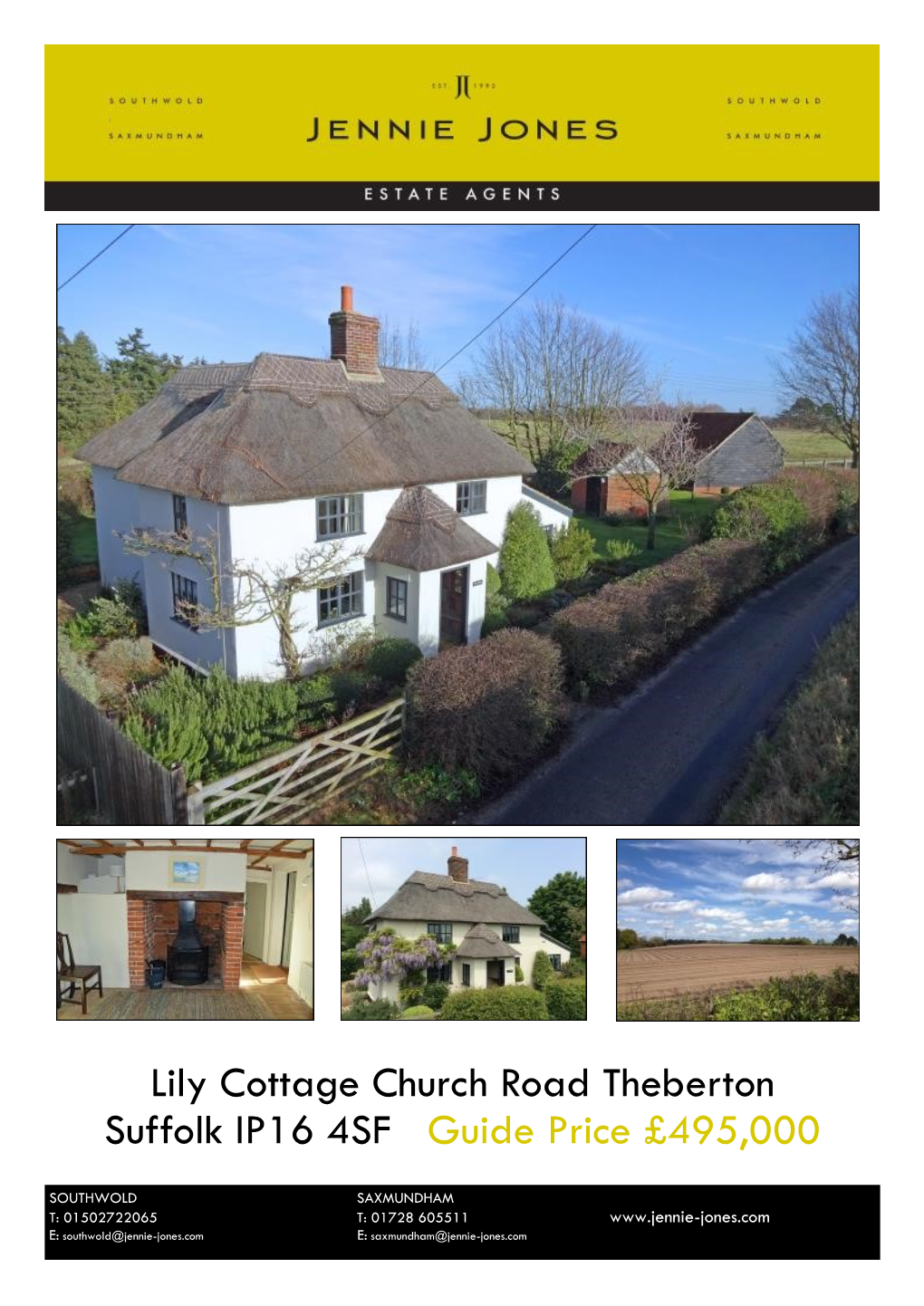 Lily Cottage Church Road Theberton Suffolk IP16 4SF Guide Price £495,000