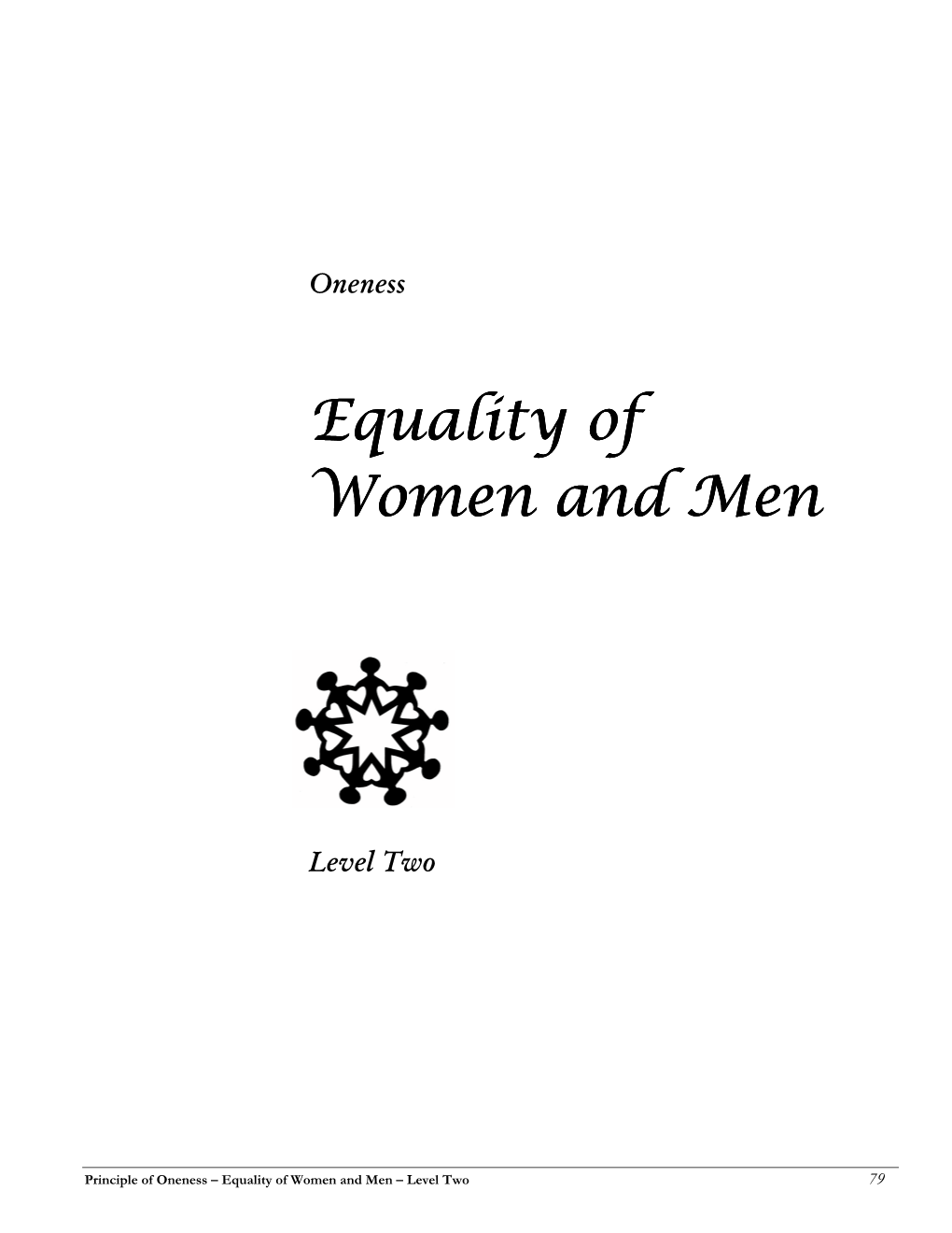 Equality of Equality of Women and Men Women And