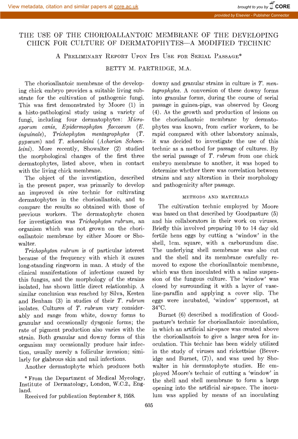 The Use of the Chorioallantoic Membrane of the Developing Chick