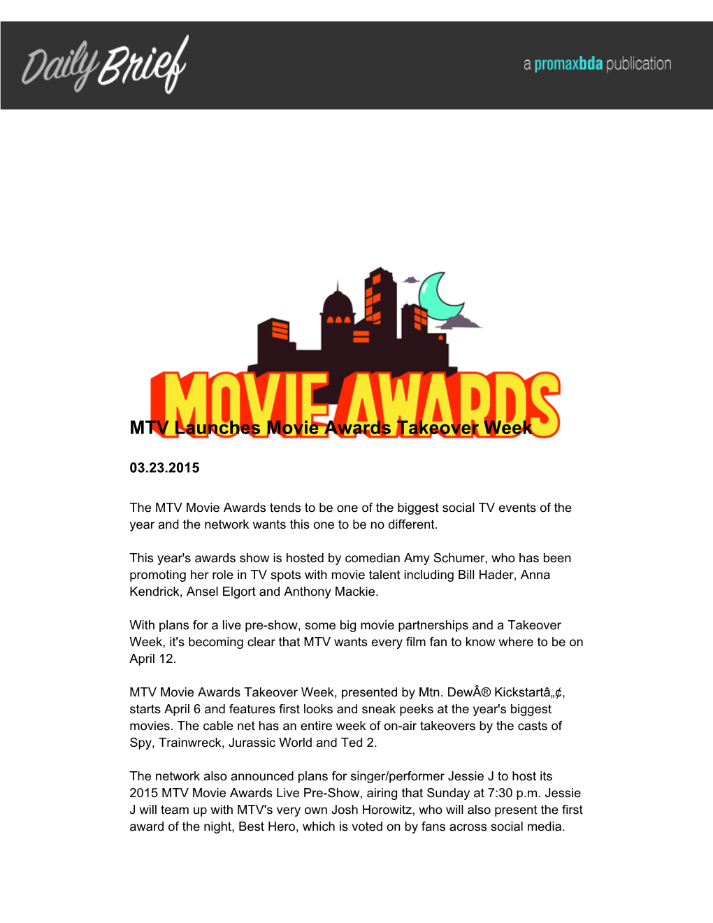 MTV Launches Movie Awards Takeover Week