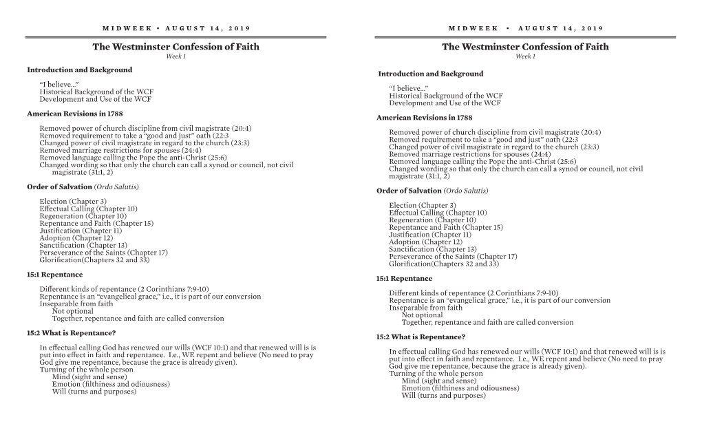 The Westminster Confession of Faith the Westminster Confession of Faith Week 1 Week 1