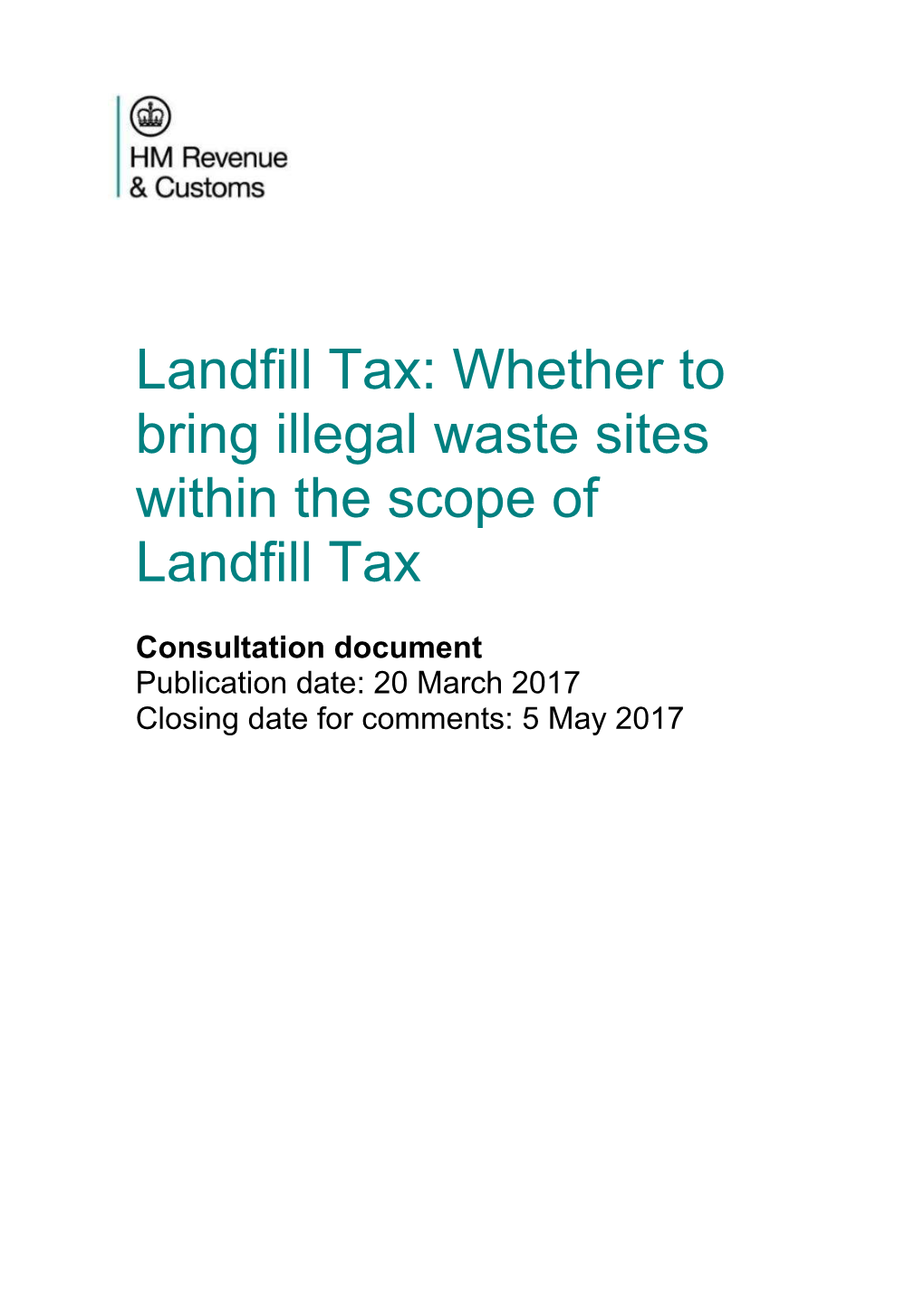 Landfill Tax: Whether to Bring Illegal Waste Sites Within the Scope of Landfill