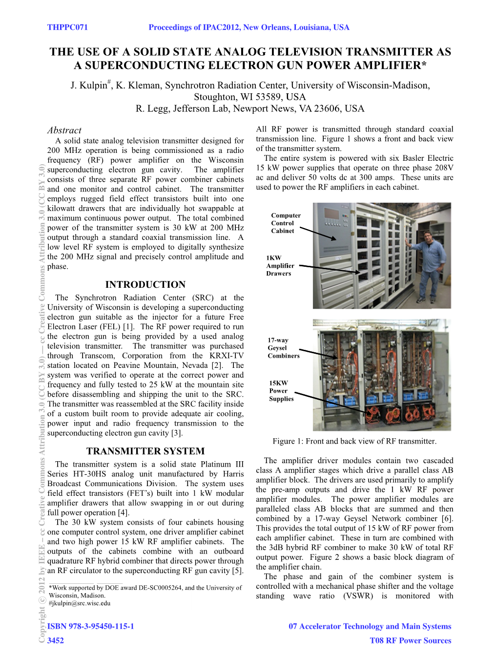 The Use of a Solid State Analog Television Transmitter As a Superconducting Electron Gun Power Amplifier* J