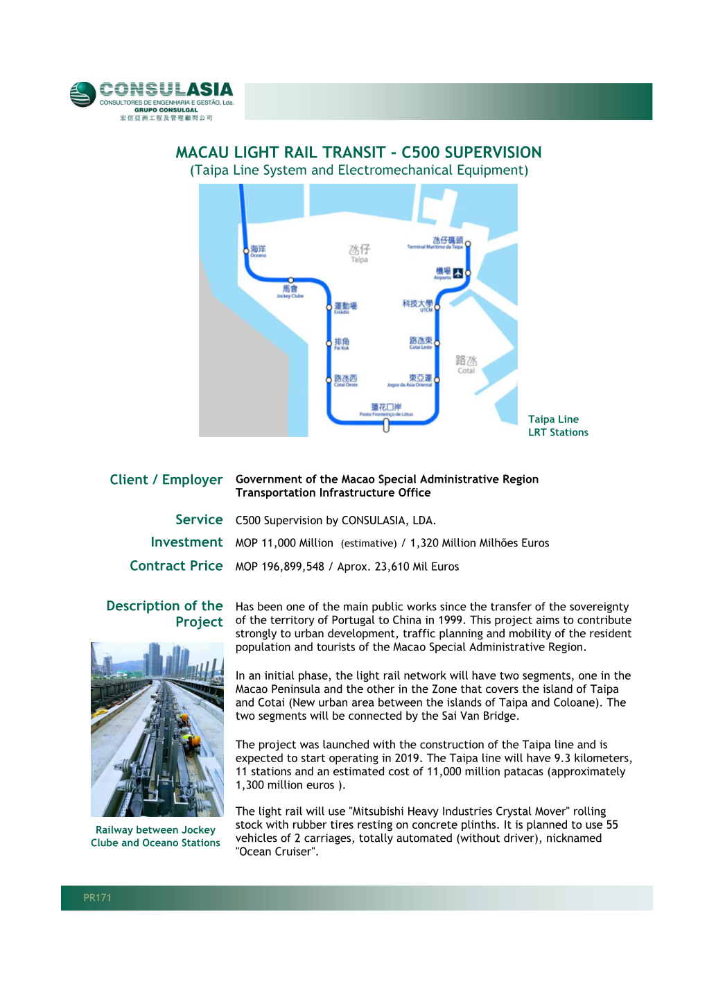 MACAU LIGHT RAIL TRANSIT - C500 SUPERVISION (Taipa Line System and Electromechanical Equipment)