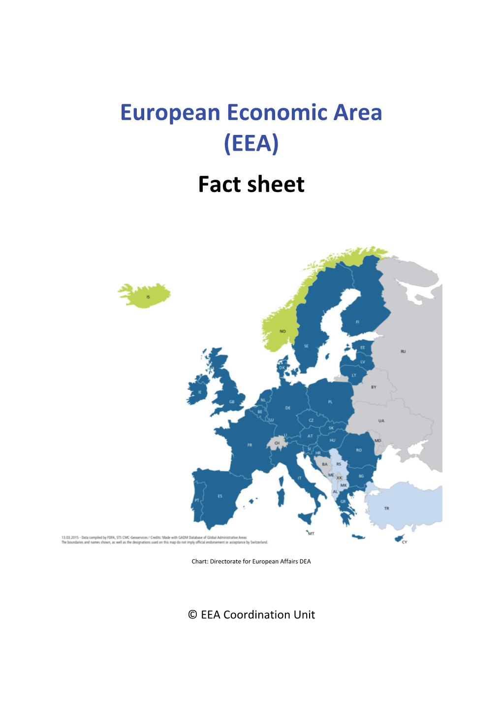 European Economic Area (EEA) Fact Sheet
