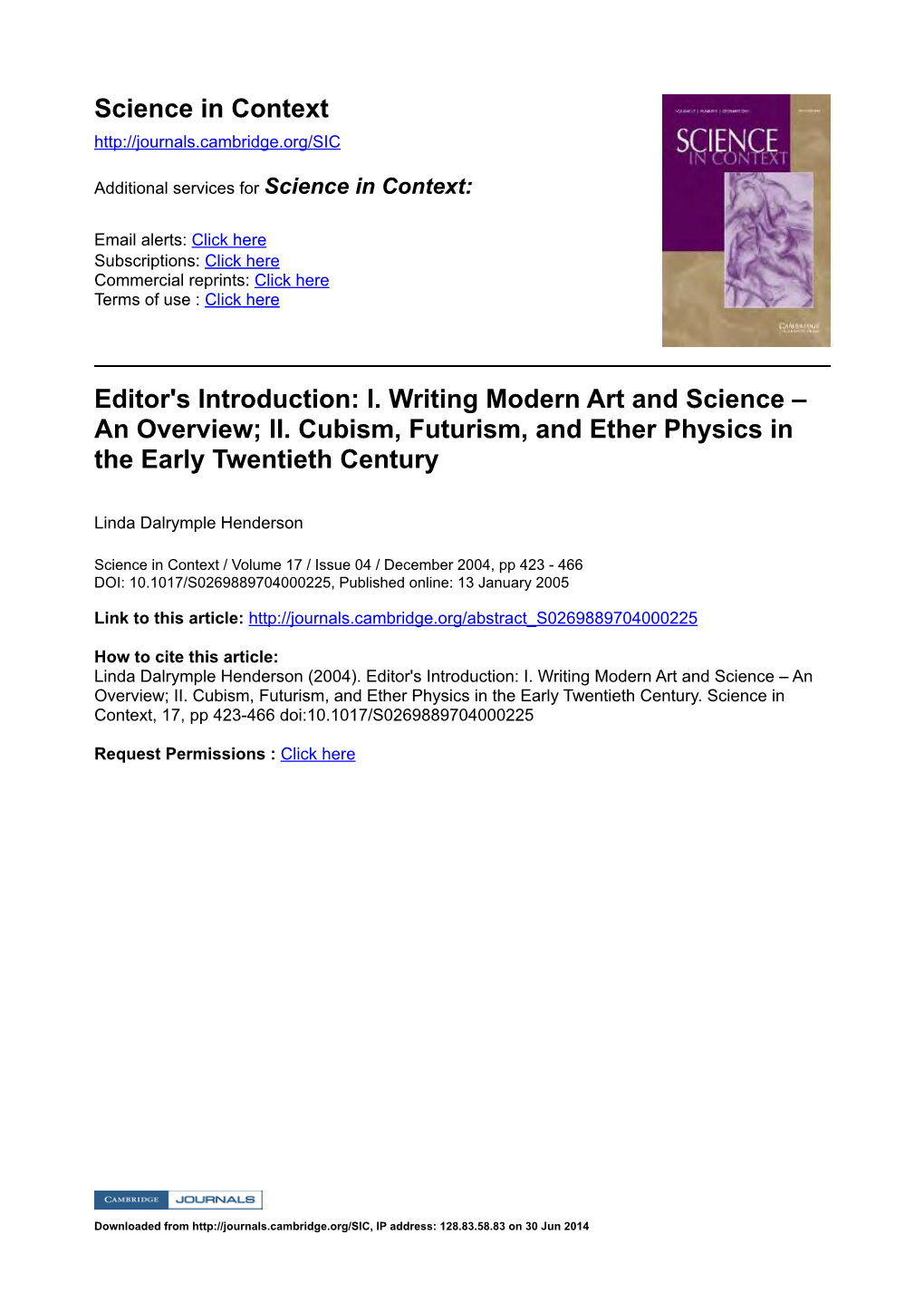 Editor's Introduction: I. Writing Modern Art and Science &#8211; an Overview; II. Cubism, Futurism, and Ether Physics In