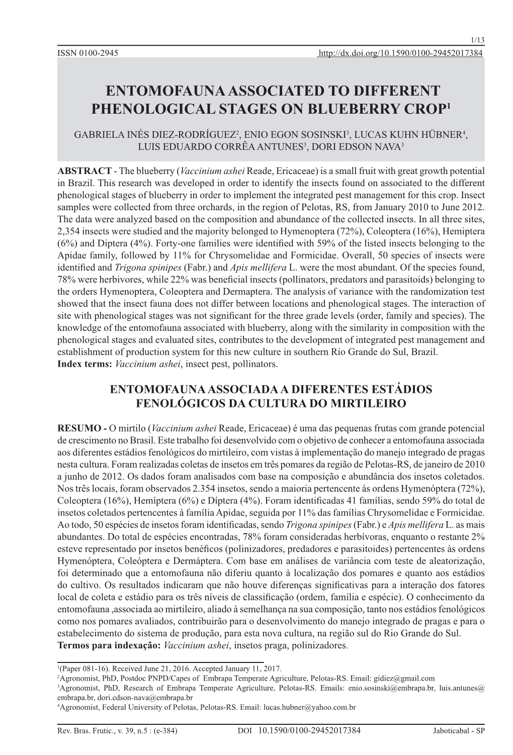 Entomofauna Associated to Different Phenological Stages on Blueberry Crop1