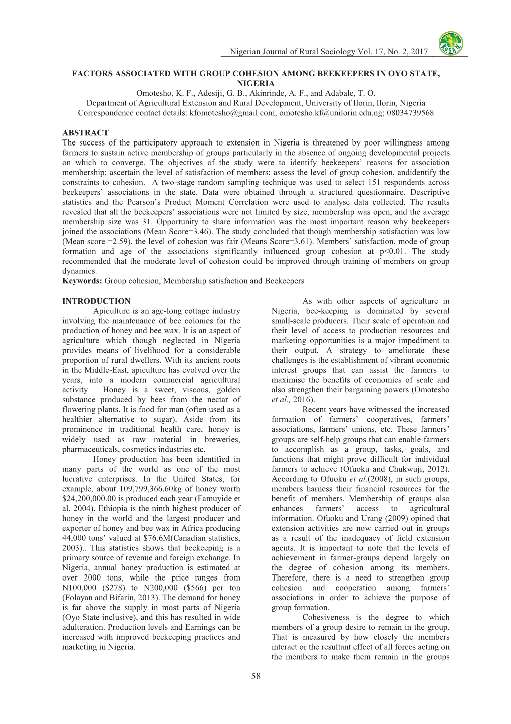 FACTORS ASSOCIATED with GROUP COHESION AMONG BEEKEEPERS in OYO STATE, NIGERIA Omotesho, K