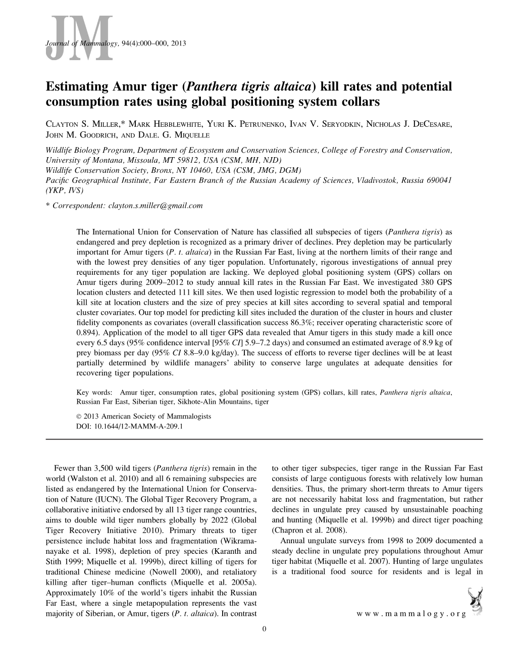 Estimating Amur Tiger (Panthera Tigris Altaica) Kill Rates and Potential Consumption Rates Using Global Positioning System Collars