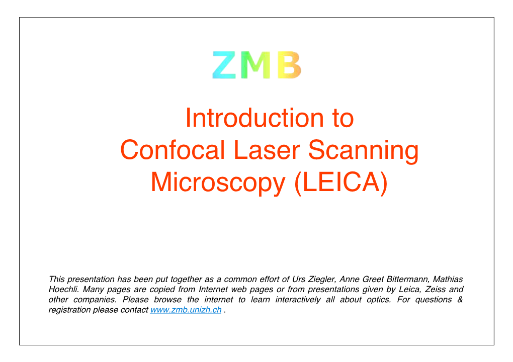 Introduction to Confocal Laser Scanning Microscopy (LEICA)