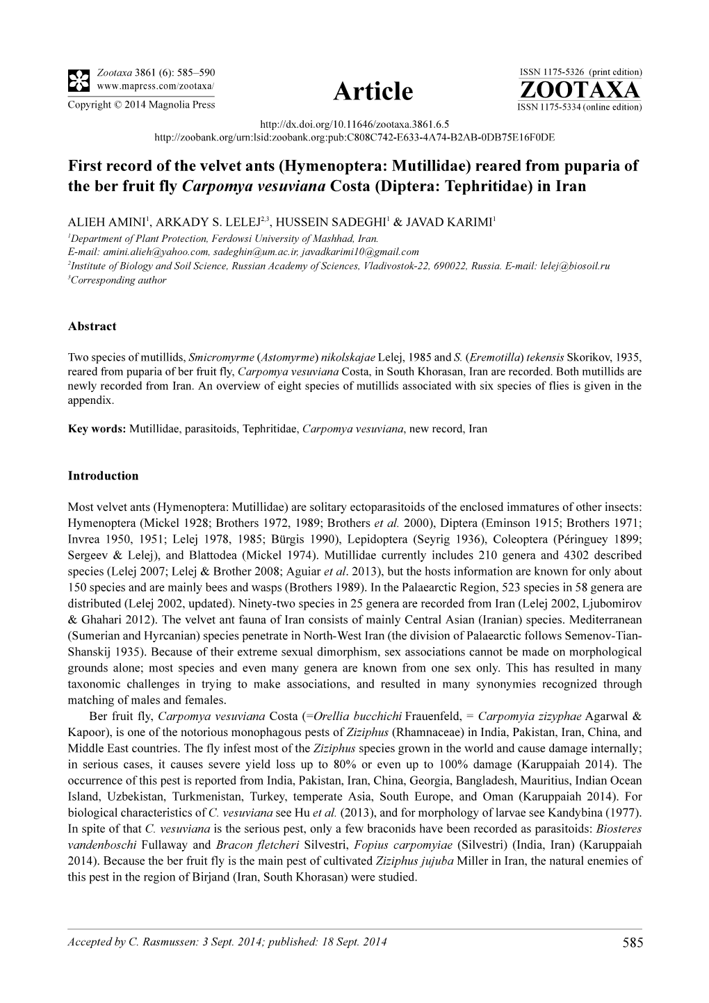 First Record of the Velvet Ants (Hymenoptera: Mutillidae) Reared from Puparia of the Ber Fruit Fly Carpomya Vesuviana Costa (Diptera: Tephritidae) in Iran