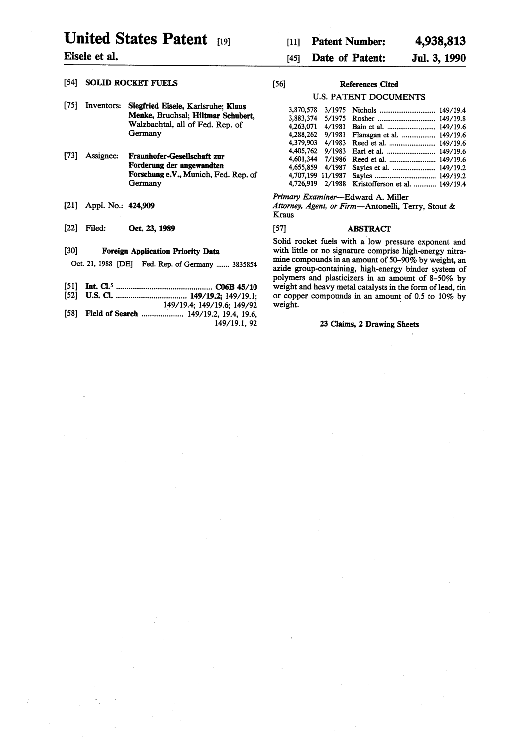 United States Patent 19 11 Patent Number: 4,938,813 Eisele Et Al