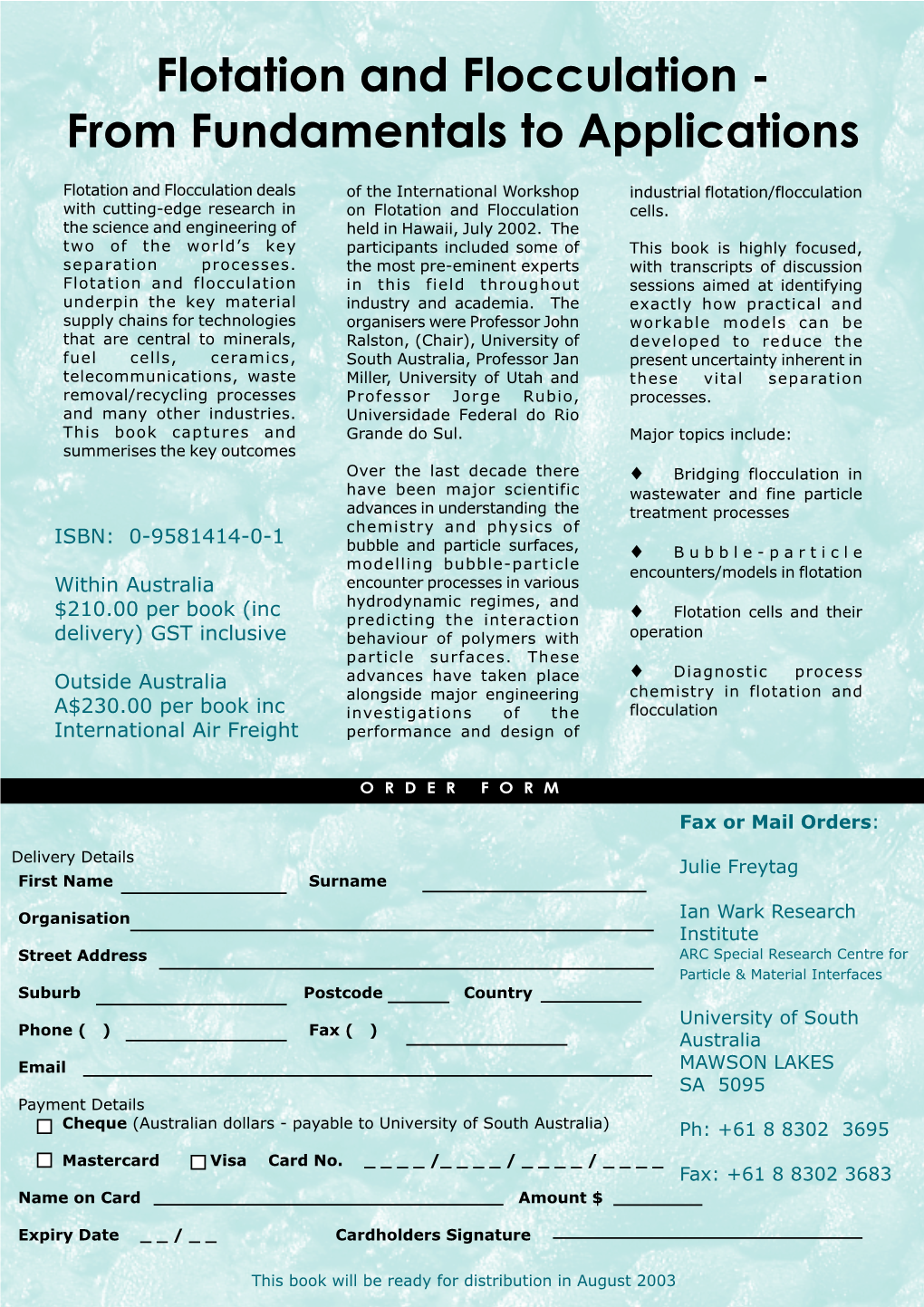 Flotation and Flocculation - from Fundamentals to Applications