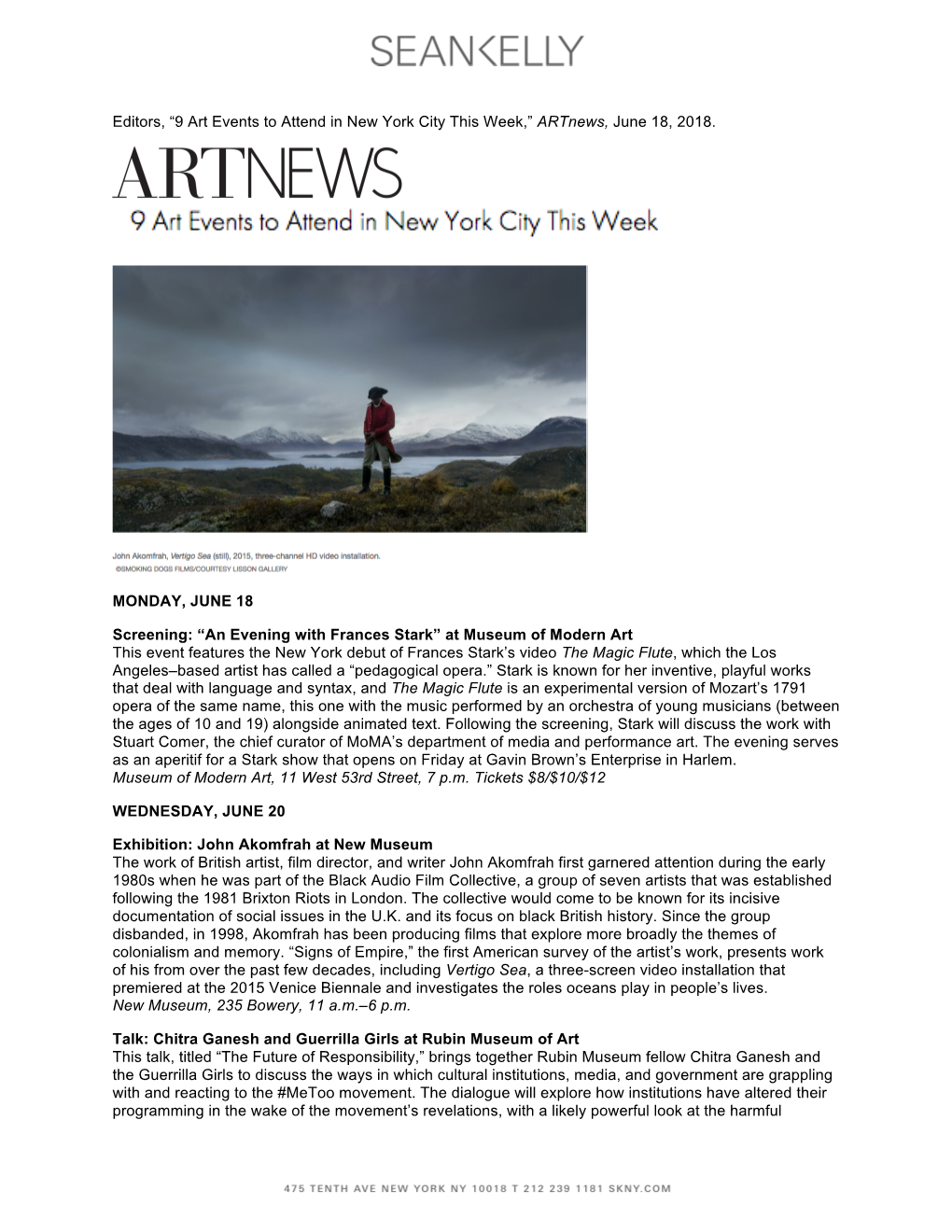 “9 Art Events to Attend in New York City This Week,” Artnews, June 18, 2018