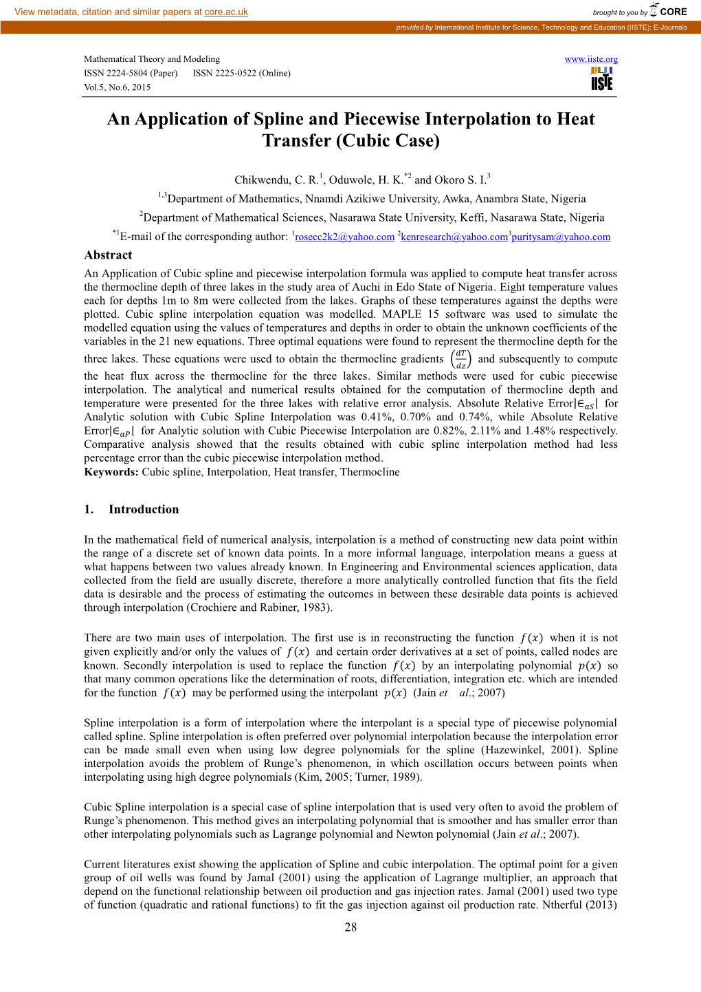 An Application of Spline and Piecewise Interpolation to Heat Transfer (Cubic Case)