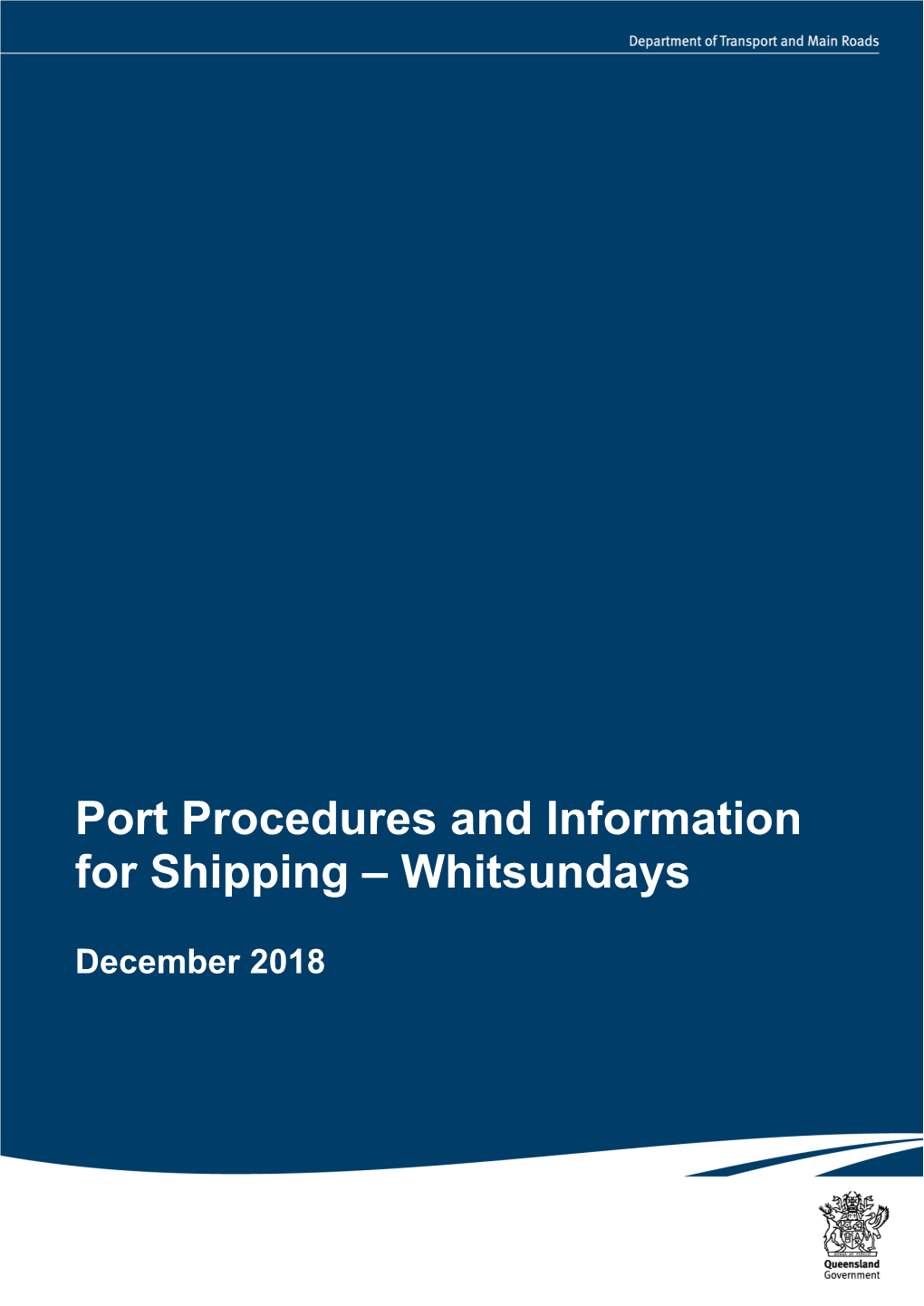 Port Procedures and Information for Shipping – Whitsundays