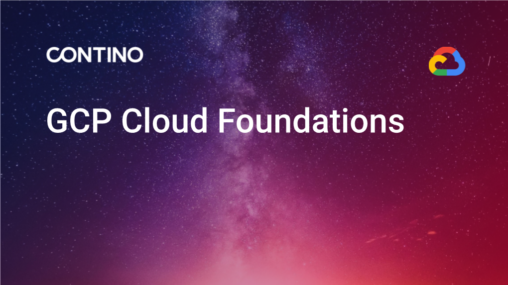 GCP Cloud Foundations #Whoami