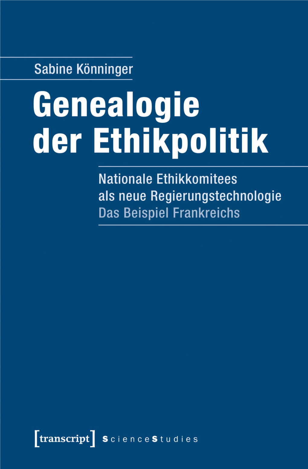 Genealogie Der Ethikpolitik