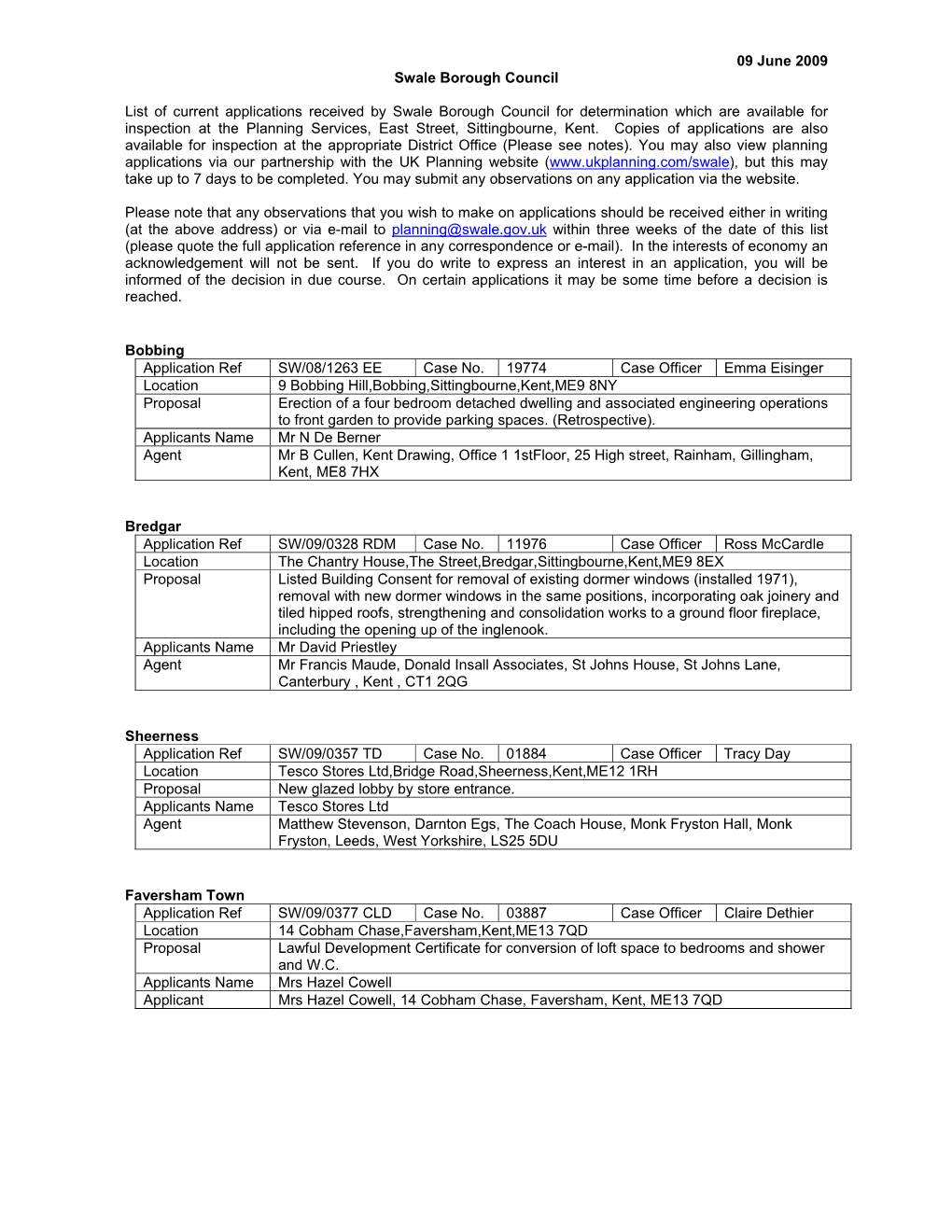 09 June 2009 Swale Borough Council List of Current Applications Received