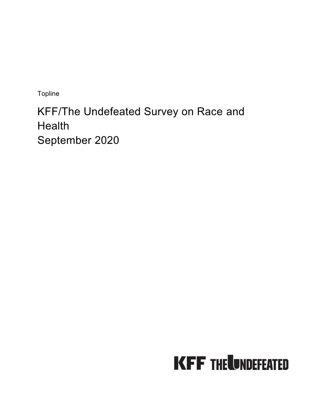 KFF/The Undefeated Survey on Race and Health September 2020