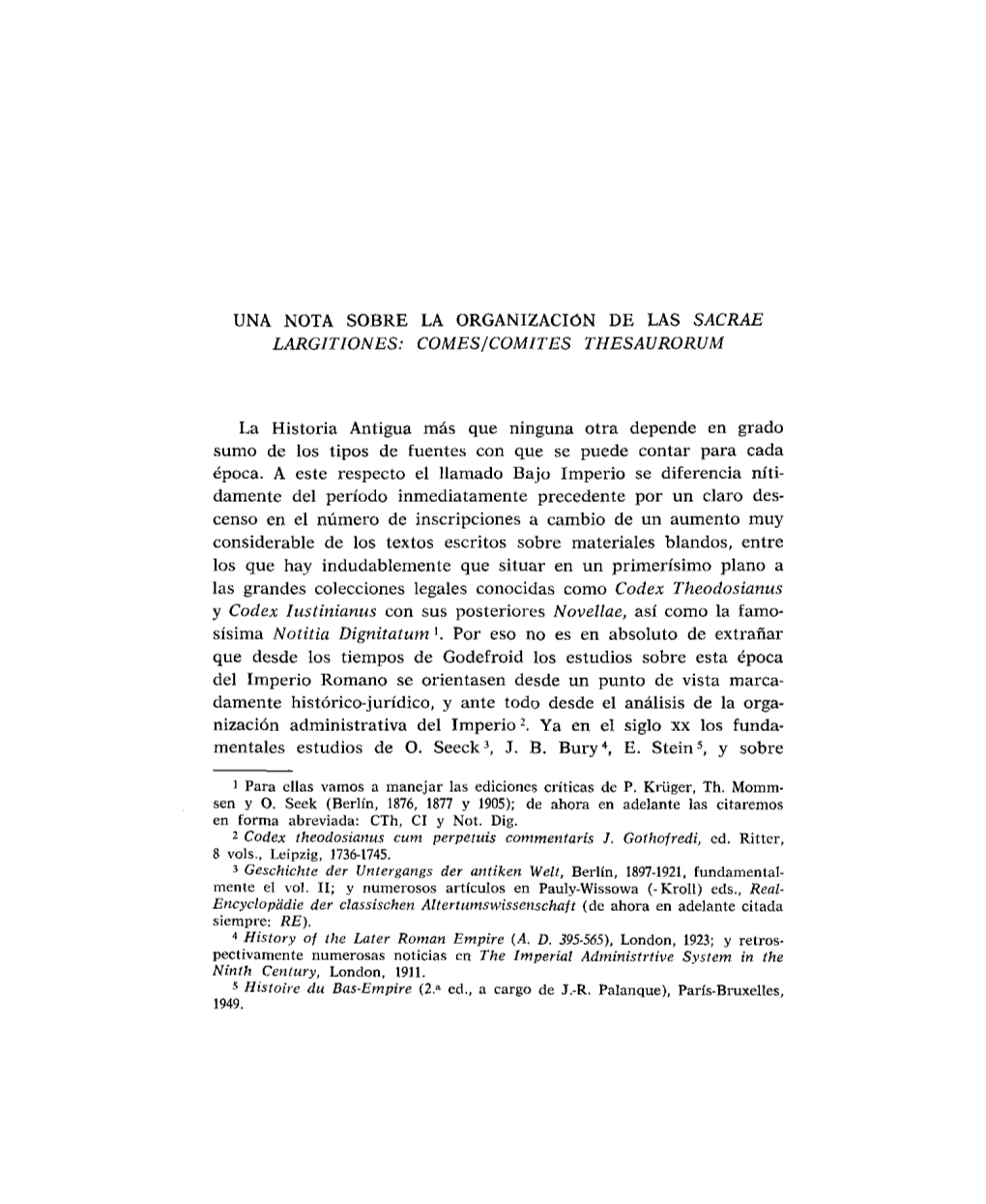 UNA NOTA SOBRE LA ORGANIZACIÓN DE LAS SACRAR La Historia Antigua Más Que Ninguna Otra Depende En Grado Sumo De Los Tipos De Fu