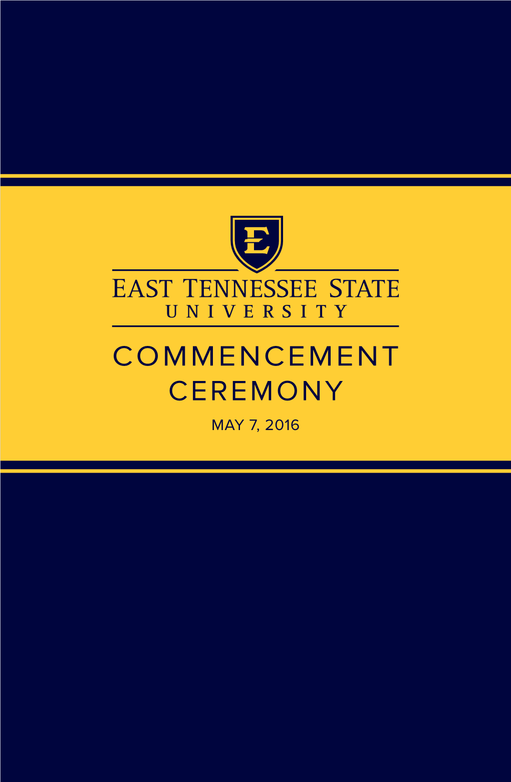 Commencement Ceremony May 7, 2016 Banners