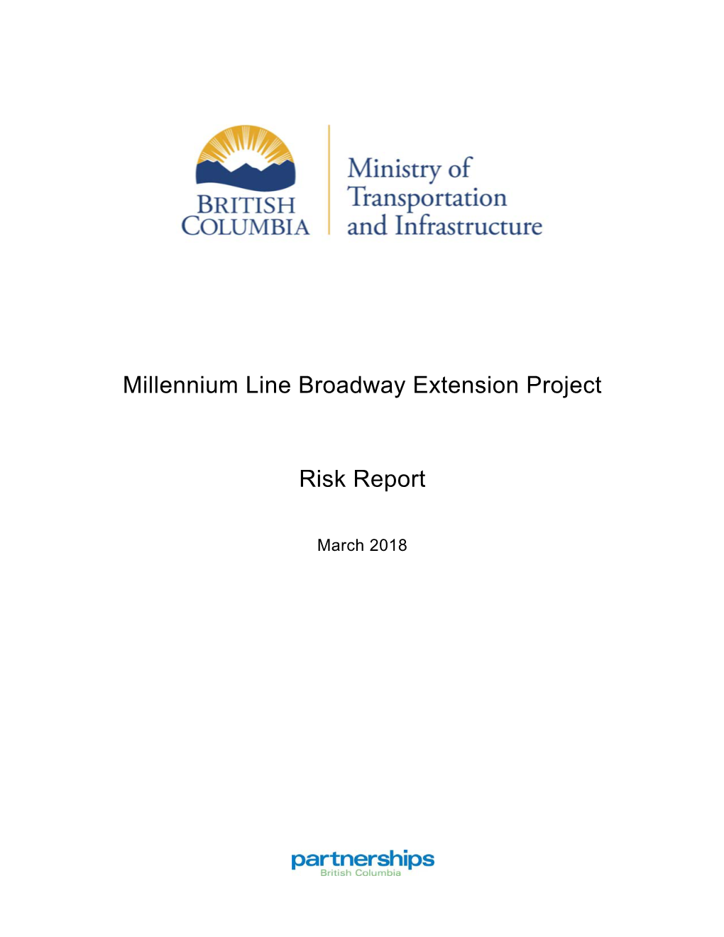 Millennium Line Broadway Extension Project Risk Report