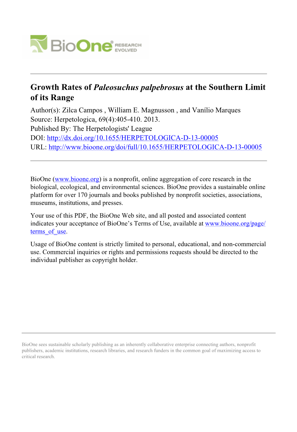 Growth Rates of Paleosuchus Palpebrosus at the Southern Limit of Its Range Author(S): Zilca Campos , William E