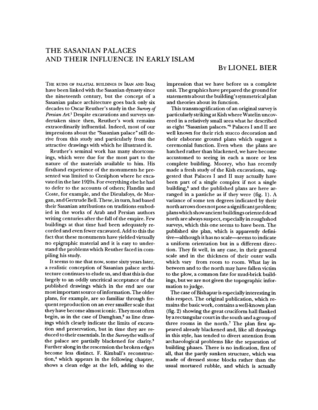 The Sasanian Palaces and Their Influence in Early Islam by Lionel Bier