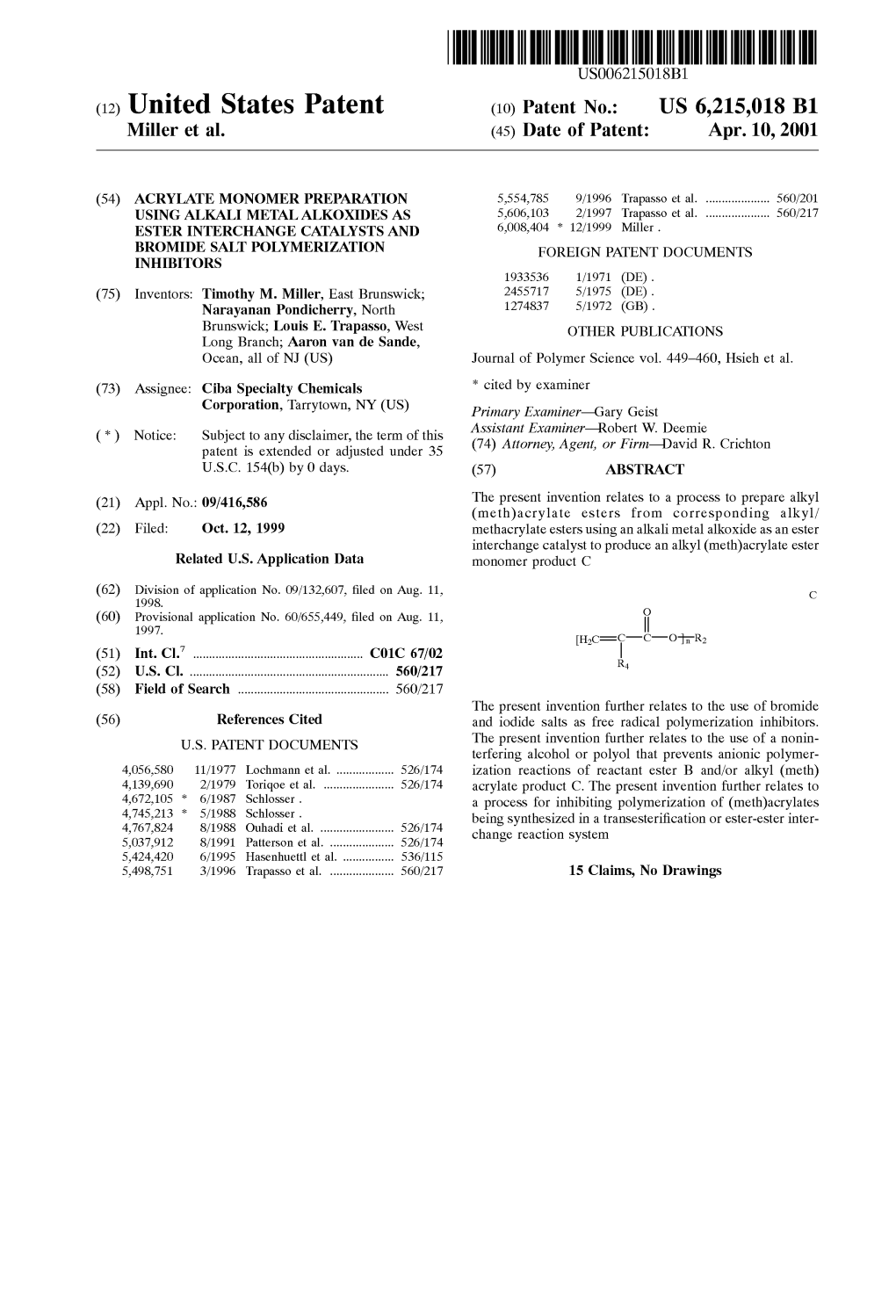 (12) United States Patent (10) Patent No.: US 6,215,018 B1 Miller Et Al