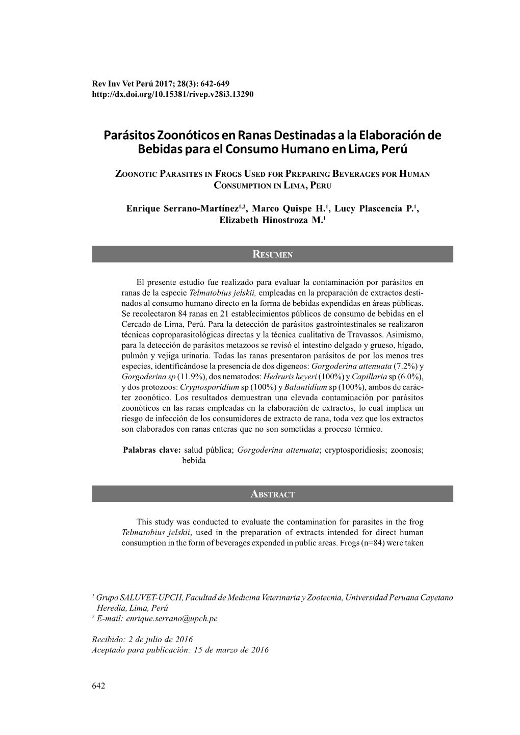 Parásitos Zoonóticos En Ranas Destinadas a La Elaboración De Bebidas Para El Consumo Humano En Lima, Perú