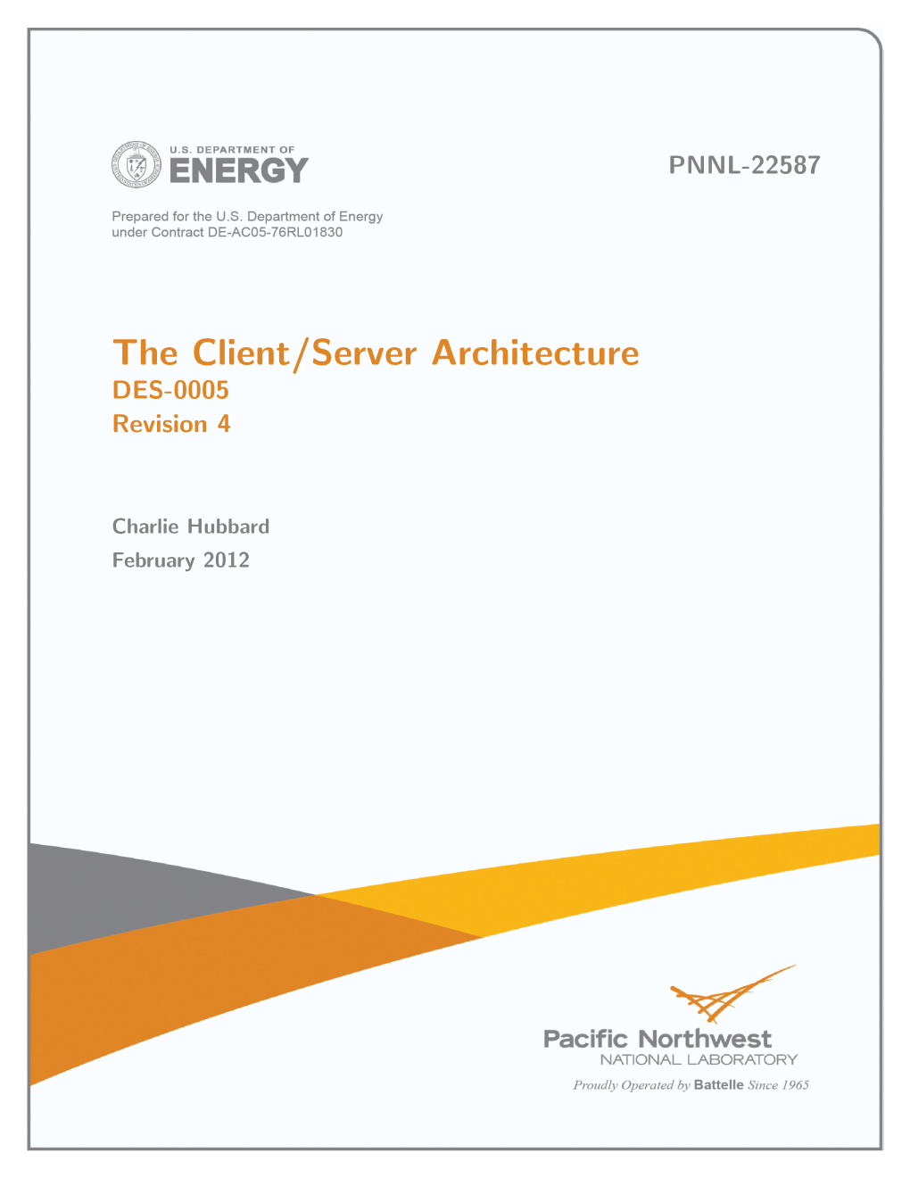 The Client/Server Architecture DES-0005 Revision 4