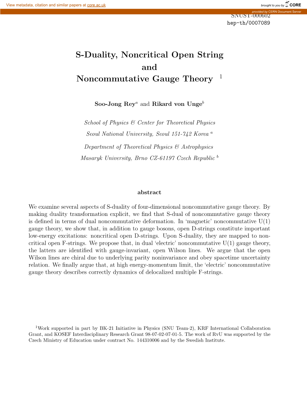 S-Duality, Noncritical Open String and Noncommutative Gauge Theory 1