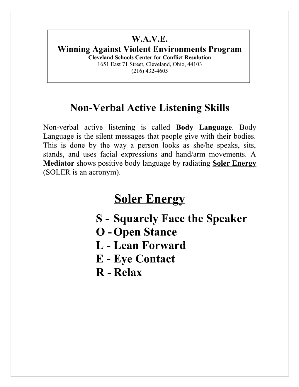 Winning Against Violent Environments Program