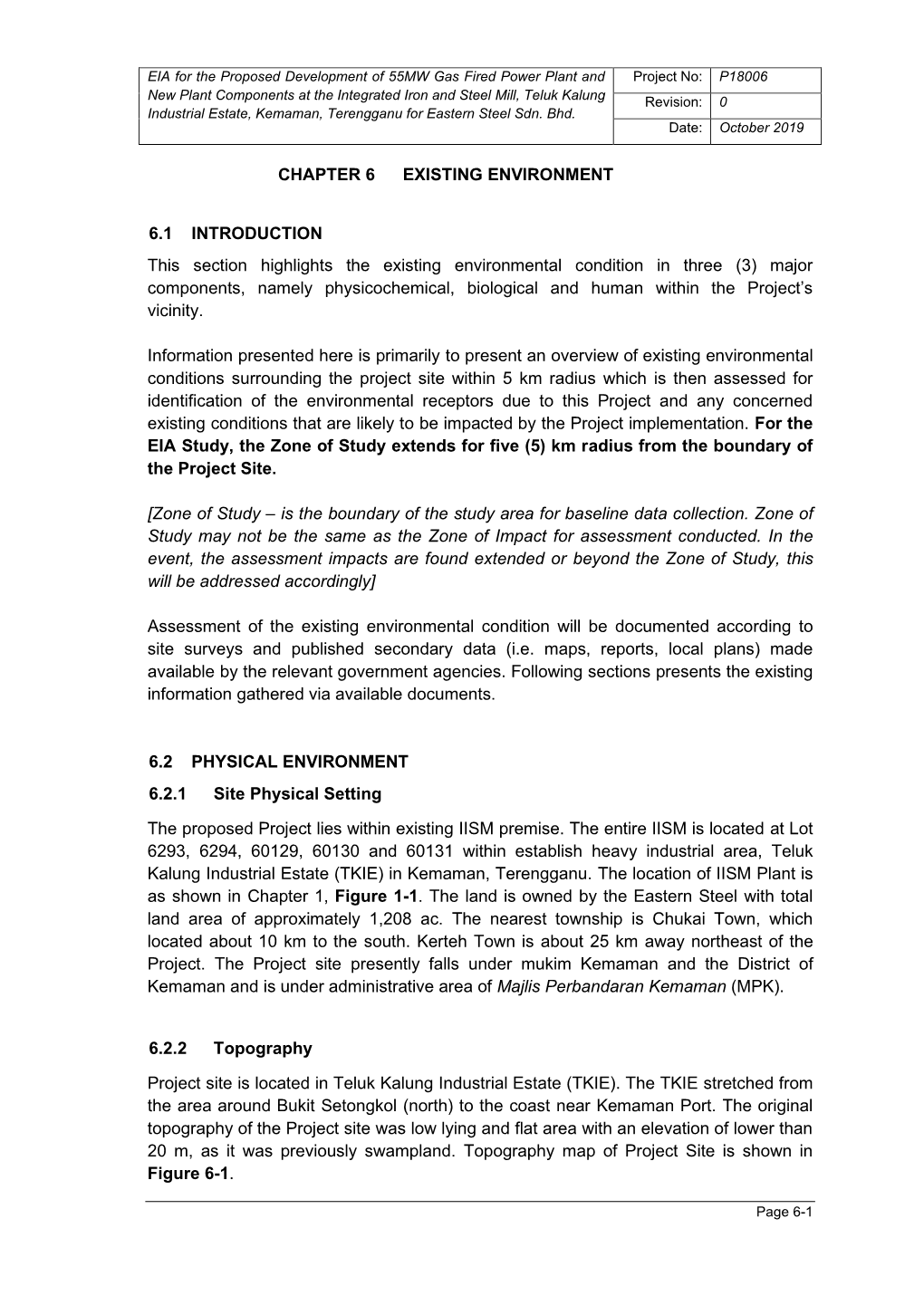 Chapter 6 Existing Environment 6.1