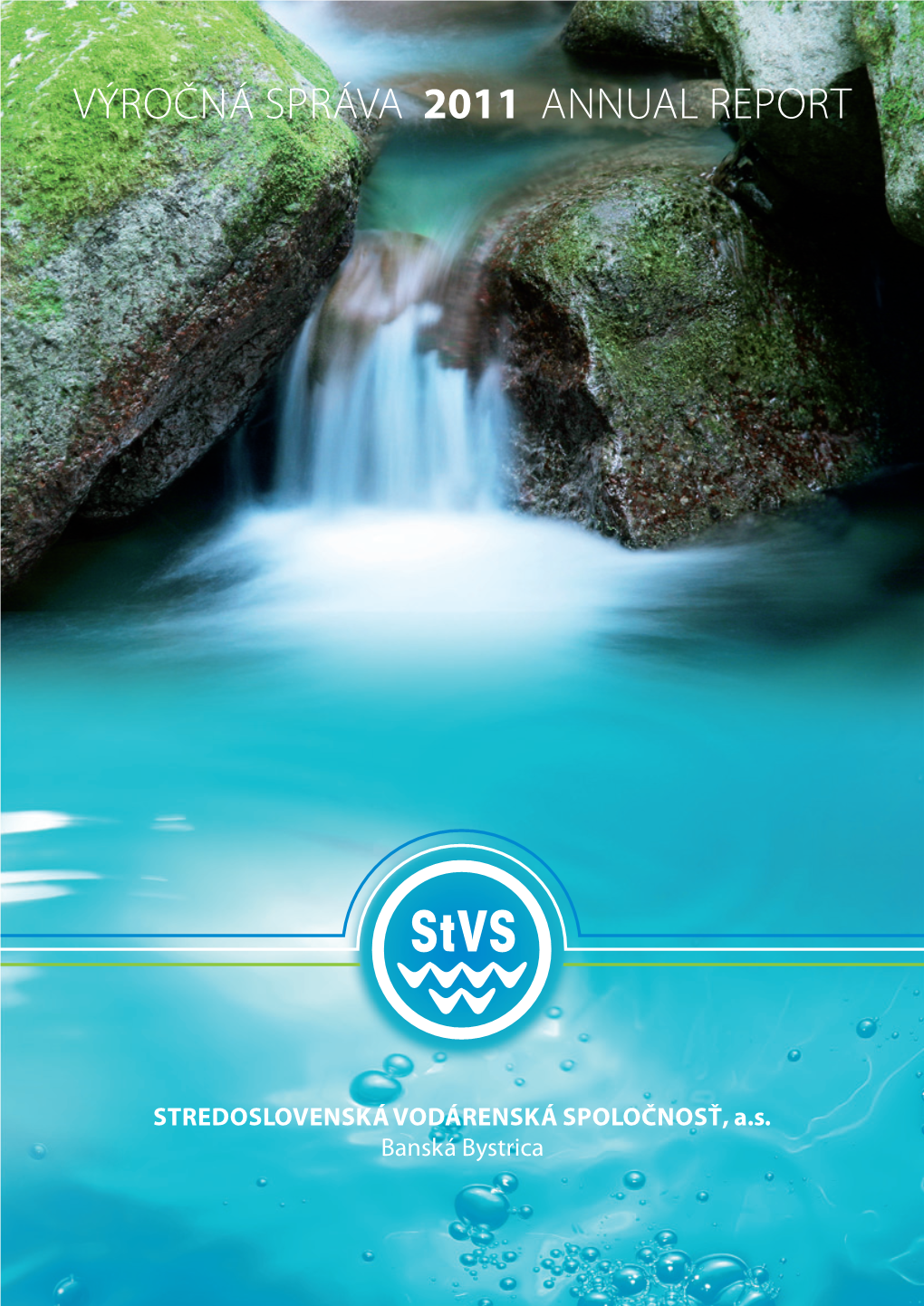 Výročná Správa 2011 Annual Report