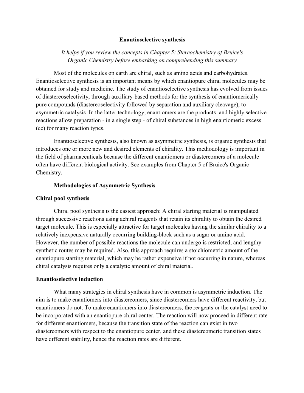 Stereochemistry of Bruice's Organic Chemistry Before Embarking on Comprehending This Summary