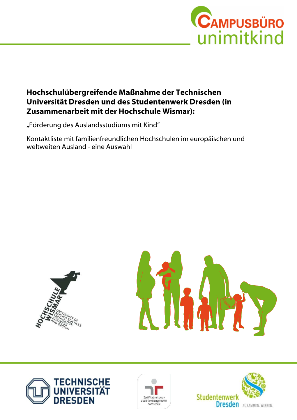 Kontaktliste Mit Familienfreundlichen Hochschulen Im Europäischen Und Weltweiten Ausland - Eine Auswahl