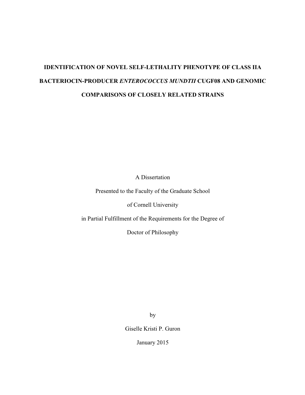 Identification of Novel Self-Lethality Phenotype of Class Iia